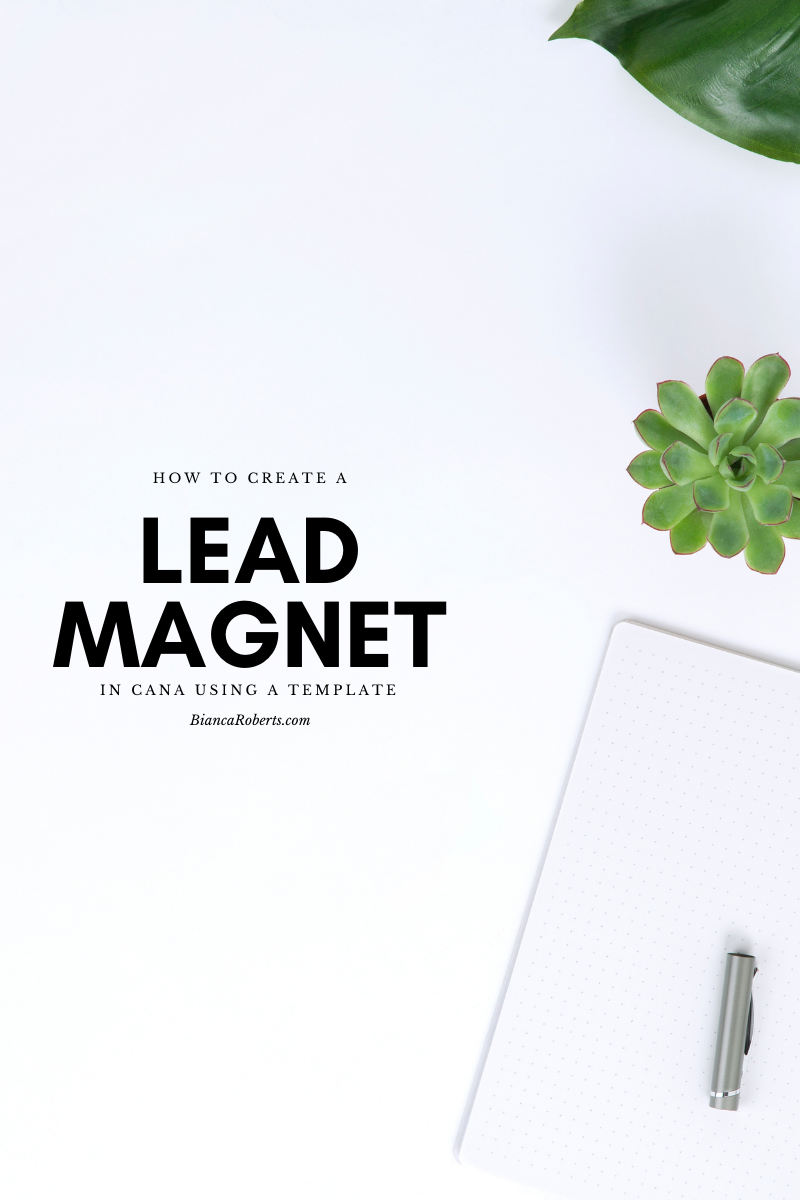 How to Create a Lead Magnet in Canva Using a Template