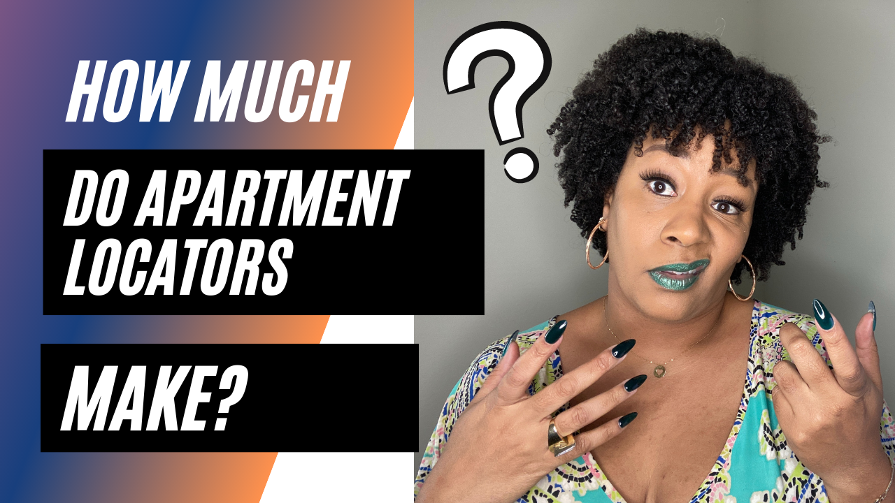 How Much Does An Apartment Locator Make?