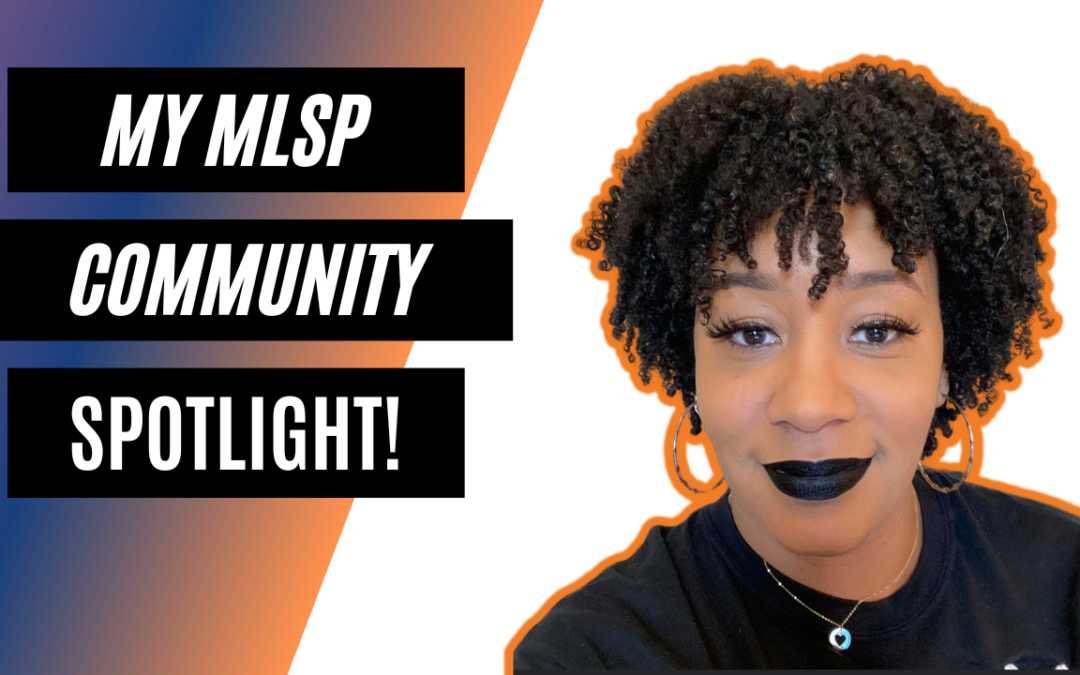 My MLSP Community Spotlight