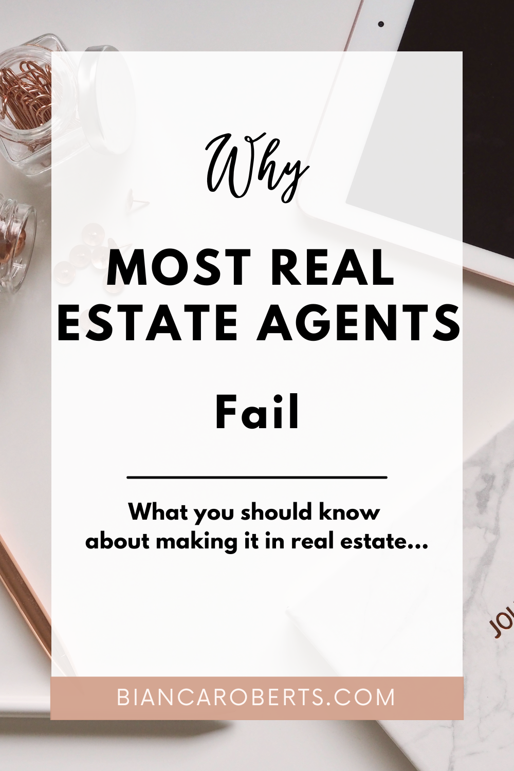 Blog Graphic that says Why Most Real Estate Agents Fail